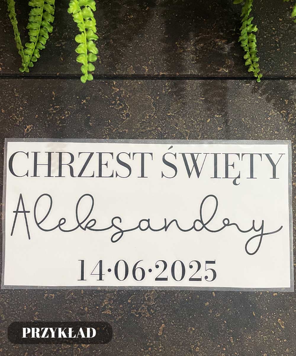 Napis na ściankę balonową - naklejka na chrzest