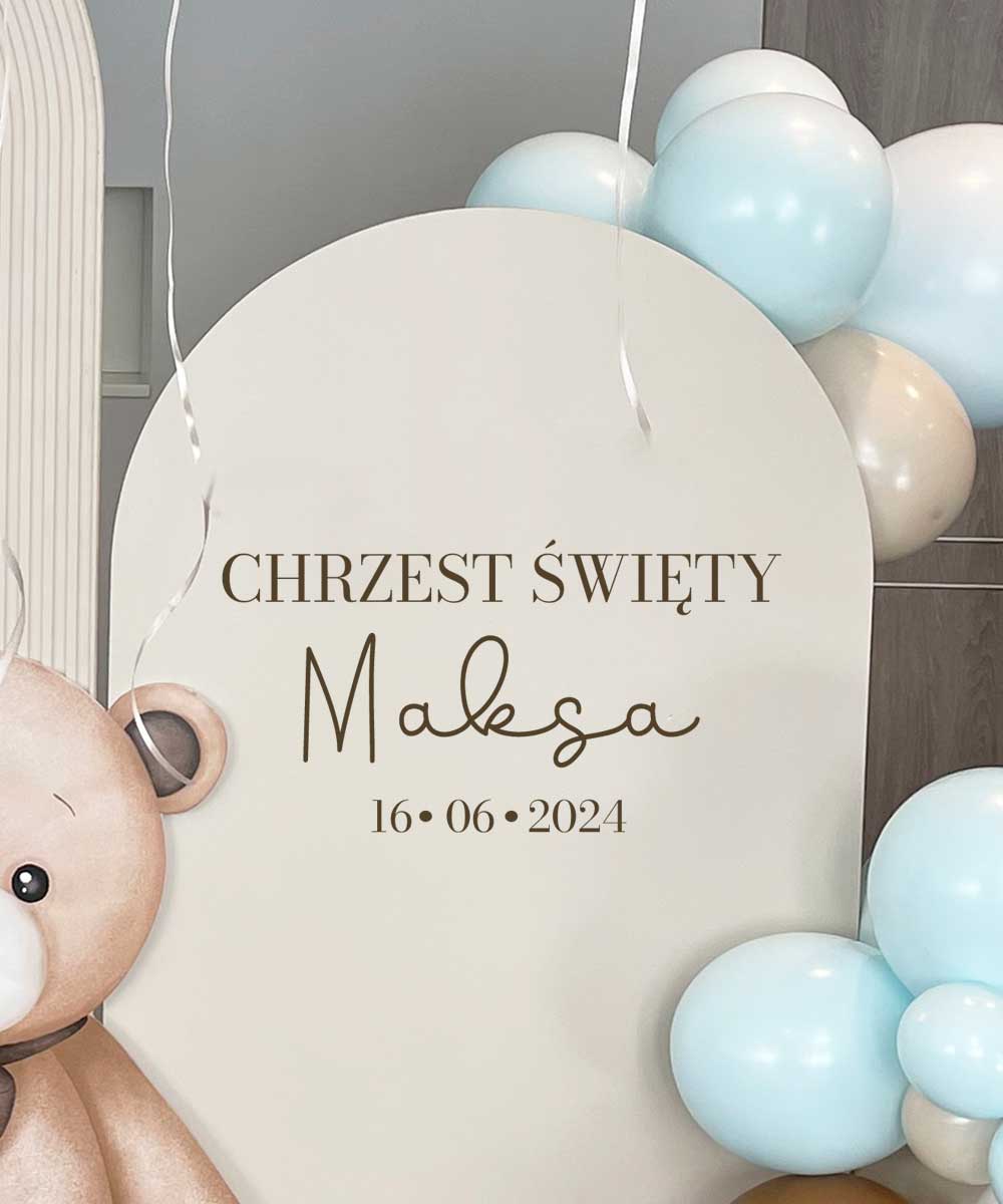 Napis na ściankę balonową - naklejka na chrzest
