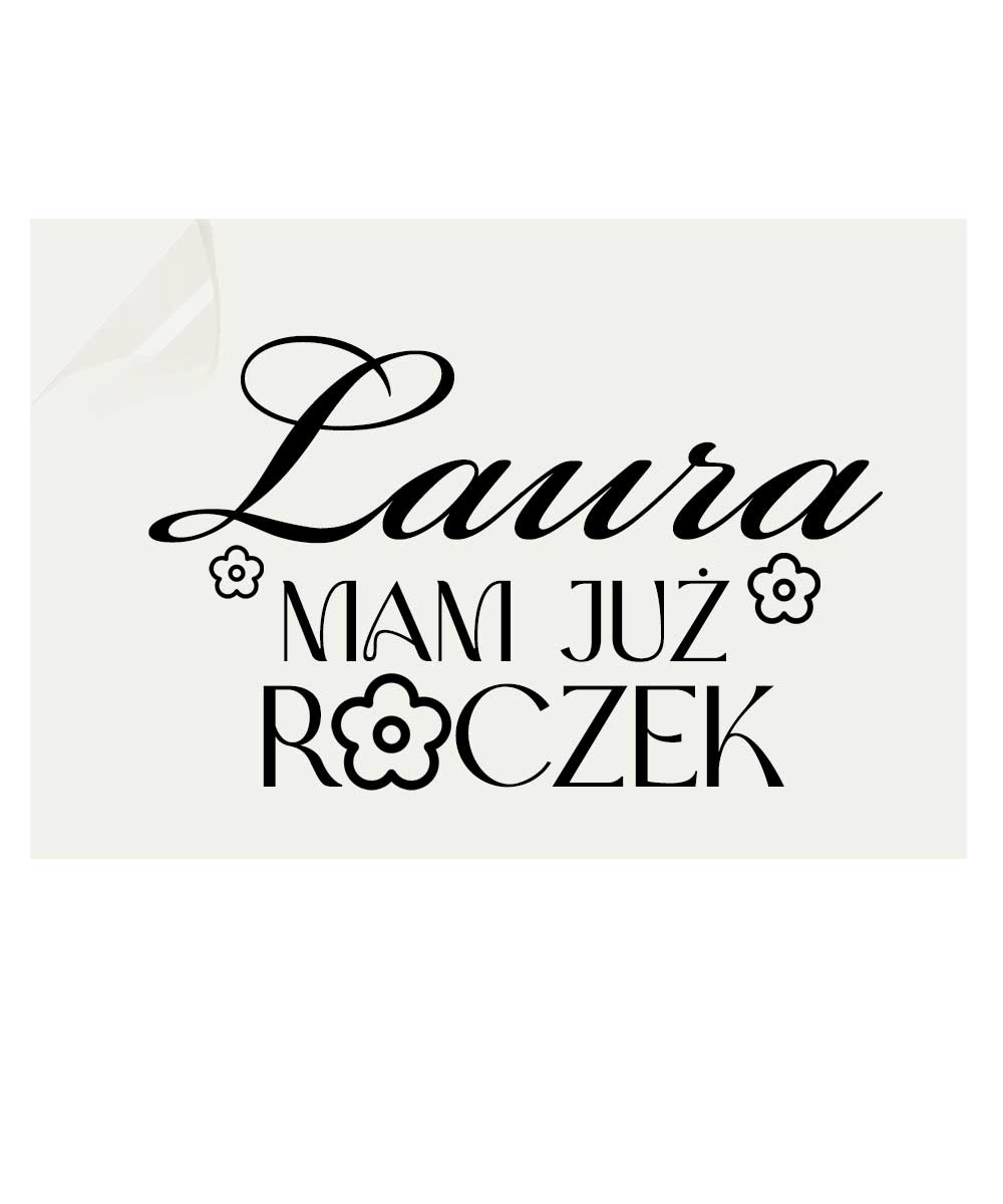 Napis naklejka na roczek dziewczynki motyw kwiatuszków