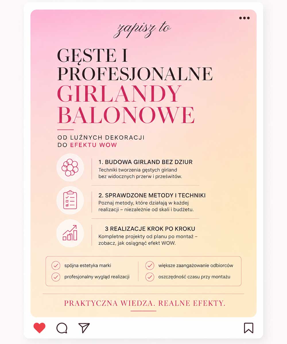 Szkolenie Balonowe - Tutorial wideo - SEKRET GĘSTYCH GIRLAND